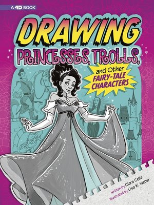 cover image of Drawing Princesses, Trolls, and Other Fairy-Tale Characters